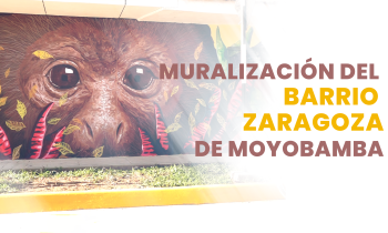 Muralizando el barrio de Zaragoza en Moyobamba