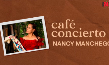 Café concierto - Nancy Manchego