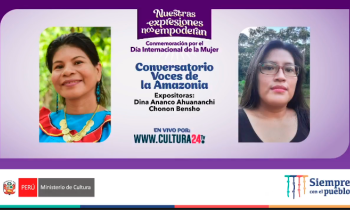 Conmemoración por el día internacional de la mujer - Conversatorio Voces de la Amazonía 