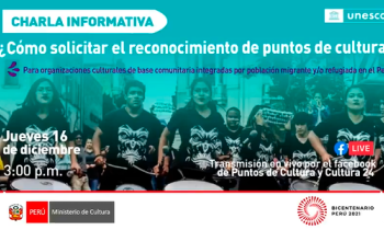 Charla informativa ¿Cómo solicitar el reconocimiento de puntos de cultura?