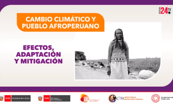 Cambio climático y pueblo afroperuano - efectos adaptación y mitigación