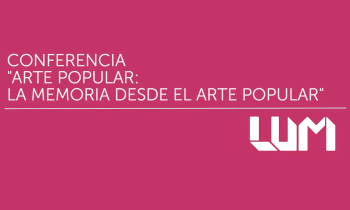 Arte popular - La memoria desde el arte popular