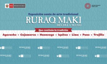 Lanzamiento la exposición venta de arte tradicional Ruraq Maki, hecho a mano