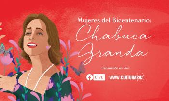 Chabuca Granda - Mujeres del Bicentenario