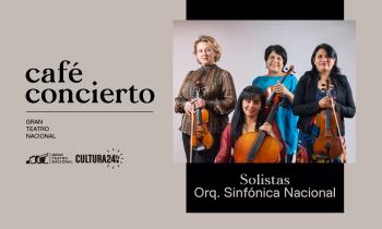 Café concierto - Solistas Orq. Sinfónica Nacional