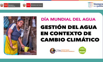 Día mundial del agua - Gestión del agua en contexto de cambio climático