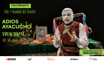 Adiós Ayacucho | Día Mundial del Teatro