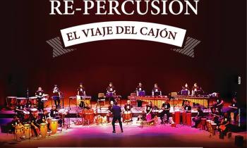 VIII Festival Internacional del Cajón Peruano - Concierto de Gala "Re-Percusión El Viaje del Cajón"
