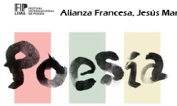 Festival Internacional de Poesía de Lima 2016. Alianza Francesa de Jesús María