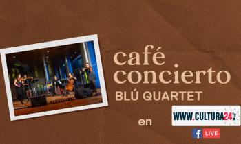 Café concierto - Blú Quartet