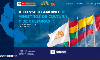 V Consejo Andino de Ministros de cultura y de culturas