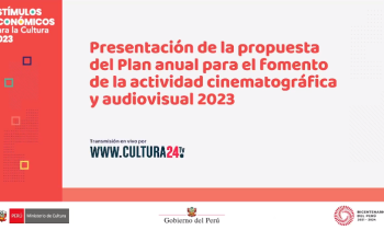 Estímulos económicos para la cultura 2023 - Presentación de la propuesta del plan anual para el fomento de la actividad cinematográfica y audiovisual