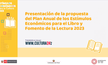 Estímulos económicos para la cultura 2023 - presentación de la propuesta del plan anual de los estímulos economicos para el libro y fomento de la lectura