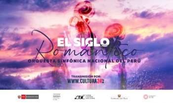 El siglo romántico - Orquesta Sinfónica Nacional del Perú 