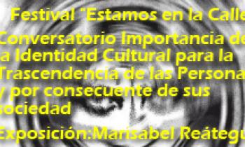 Festival "Estamos en la Calle" Exposición Marisabel Reátegui