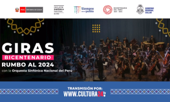 Giras bicentenario rumbo al 2024 - Orquesta Sinfónica Nacional del Perú en la Fortaleza del Real Felipe en el Callao