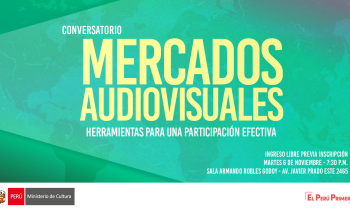 CONVERSATORIO: Mercados Audiovisuales - Herramientas para una participación efectiva