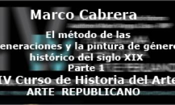 IV Curso de Historia del Arte. Marco Cabrera 12-02 parte 1