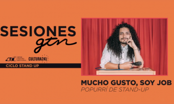 Sesiones GTN - mucho gusto, soy Job papurrí de stand up