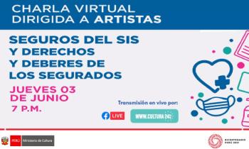 Charla virtual dirigida a artistas - seguros del sis y derechos y deberes de los segurados