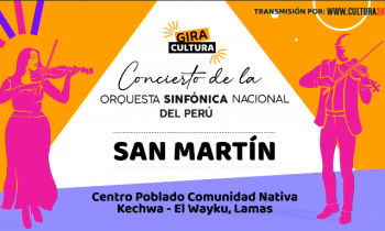 Gira cultural centro poblado comunidad naiva kechwa - El Wayku, Lamas - Concierto de la Orquesta Sinfónica nacional del Perú 
