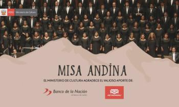 Misa Andina - Coro Nacional y la Orquesta Sinfónica Nacional