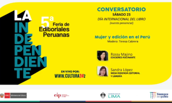 5ta feria de editoriales peruano - mujer y edición en el Perú