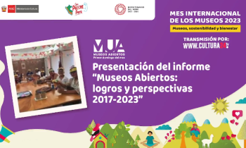 Mes Internacional de los Museos 2023 - Presentación del informe "Museos abiertos: logros y perspectivas 2017-2013"