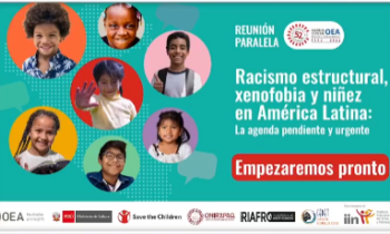 Racismo estructural, xenofobia y niñez en América Latina: la agenda pediente y urgente