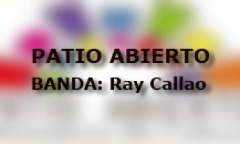 Patio Abierto 2014 - Ray Callao Band 20/11