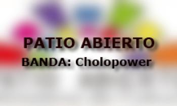 Patio Abierto 2014 - Cholopower 13/11
