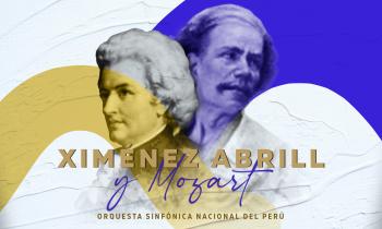 Ximénez Abrill y Mozart - Orquesta Sinfónica Nacional del Perú