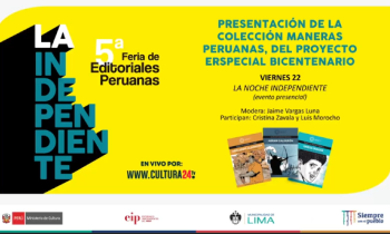 5ta feria de editoriales peruano - Presentación de la colección maneras peruanas, del proyecto especial bicentenario