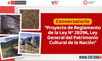 Conversatorio proyecto de reglamento de la ley Nº28296, ley General del Patrimonio Cultural de la Nación