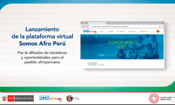 Lanzamiento de la plataforma virtual Somos Afro Perú