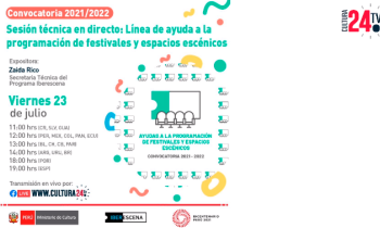 Sesión técnica en directo: línea de ayuda a la programación de festivales y espacios escénicos - parte 2