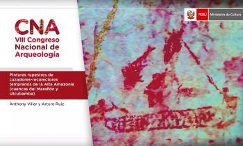 CNA 2021 - SIMPOSIO TEMÁTICO ICONOGRAFÍA Y ARTE RUPESTRE - PINTURAS RUPESTRES DE CAZADORES-RECOLECTORES TEMPRANOS DE LA ALTA AMAZONIA (CUENCAS DEL MARAÑÓN Y UTCUBAMBA) - Anthony Villar y Arturo Ruiz 